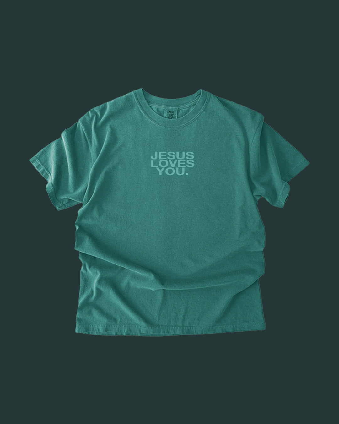 The Jesus Loves You Comfort Colors Tee - Pacific Harbor