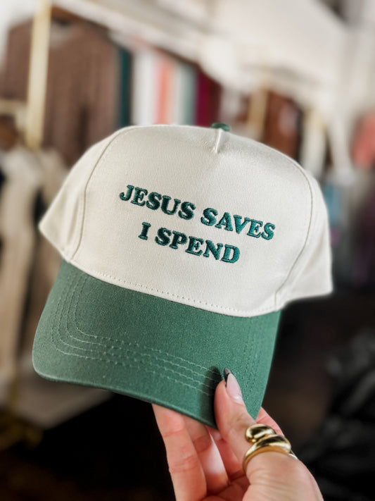 The Jesus Saves and I Spend Hat - Green