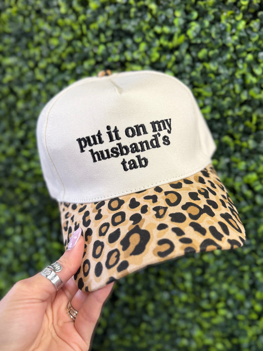 The Put It On My Husband's Tab Hat - Leopard