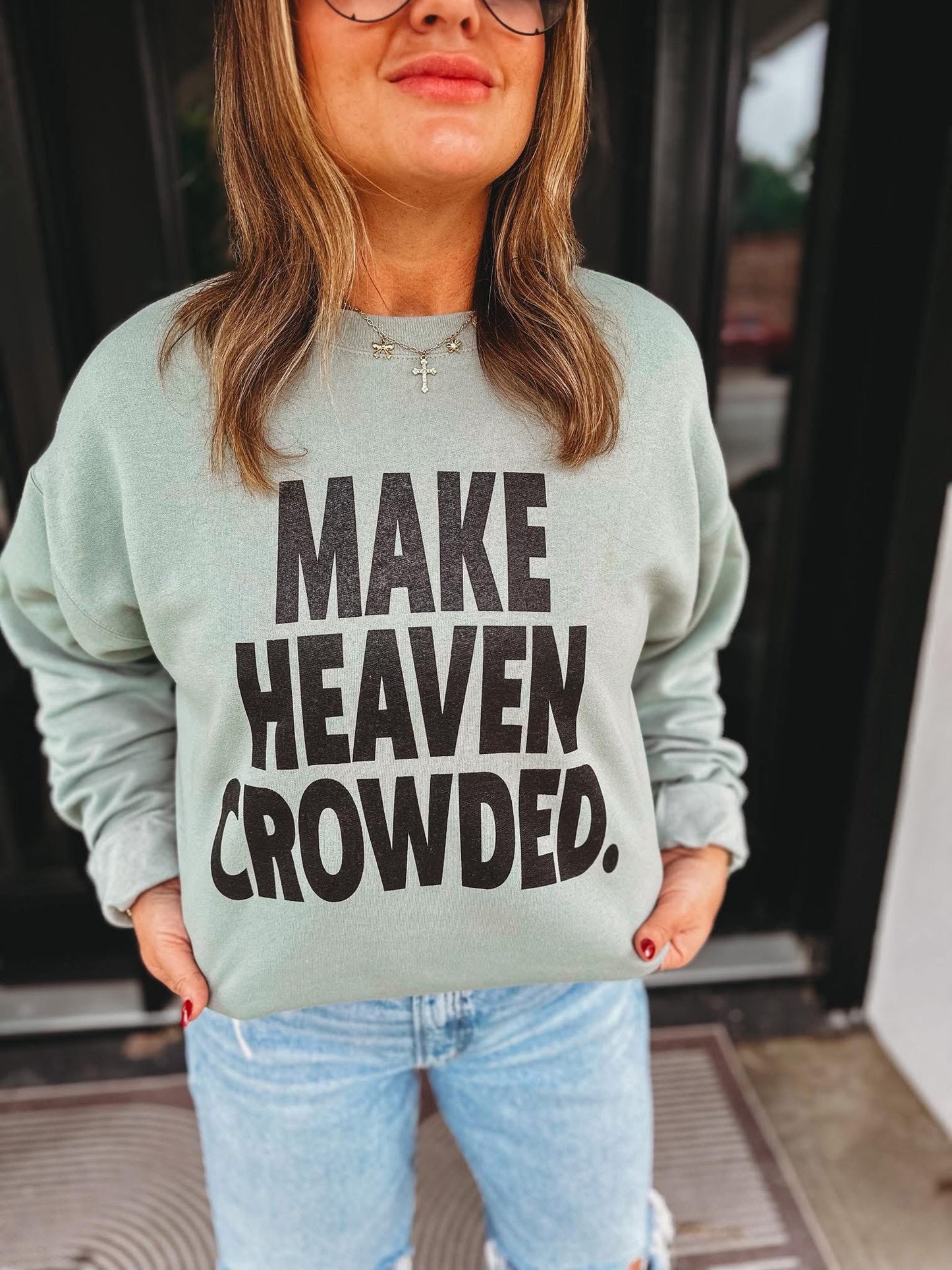 The Make Heaven Crowded Sweatshirt - Stonewash Green
