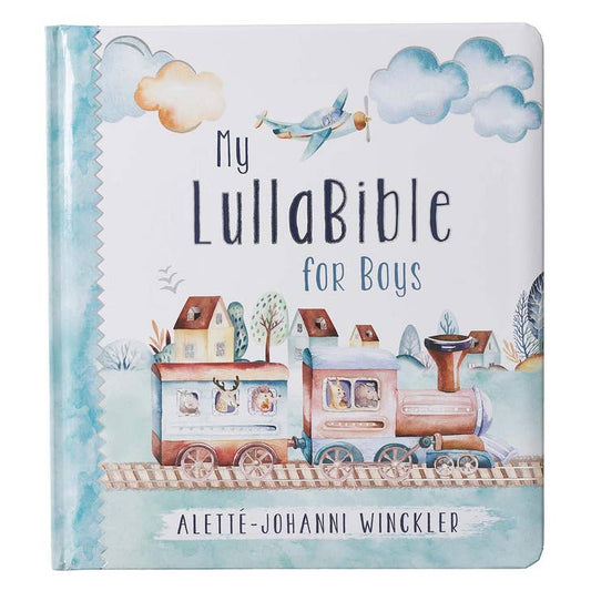 My LullaBible For Boys - Hardcover Board Bible Storybook