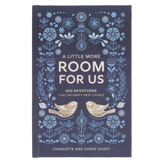 A Little More Room for Us: 100 Devotions for the Empty Nest Couple