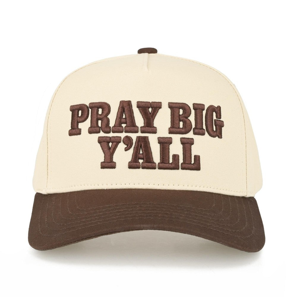 The Pray Big Y'all Hat - Brown