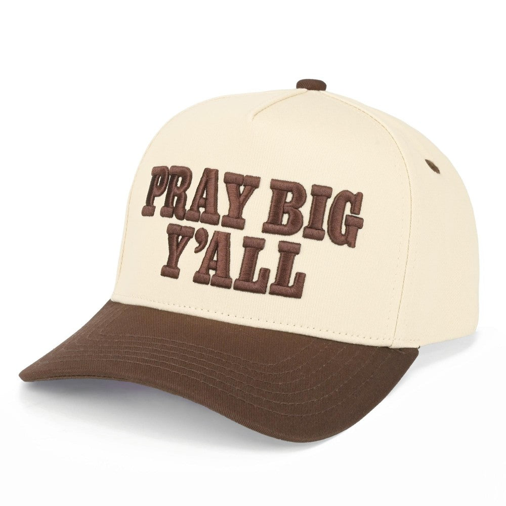 The Pray Big Y'all Hat - Brown