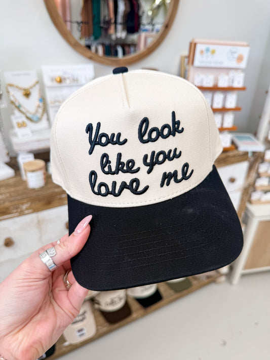 The You Look Like You Love Me Hat - Black