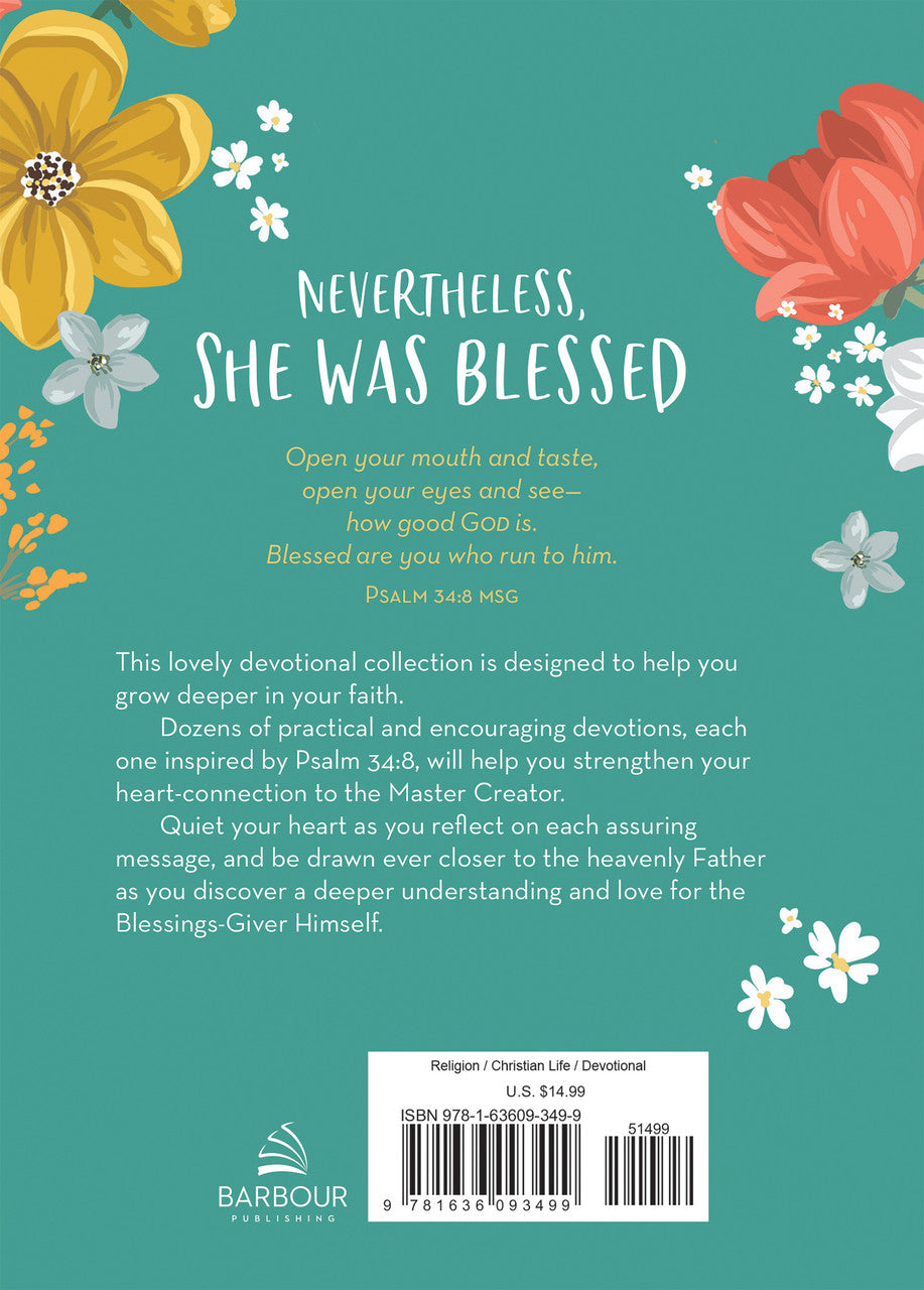 Nevertheless, She Was Blessed - Inspiring Devotions & Prayers for Women