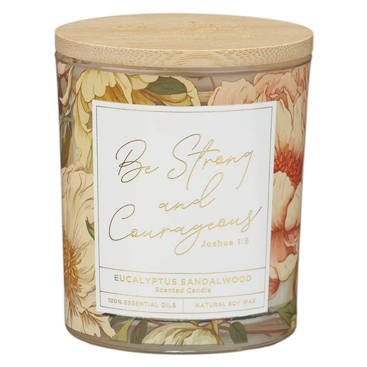 Be Strong and Courageous Eucalyptus Sandalwood Scented Glass Jar Candle - Joshua 1:9