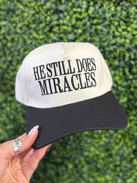 The He Still Does Miracles Hat - Black