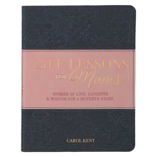 Book titled 'Life Lessons for Moms' with decorative cover design on a white background