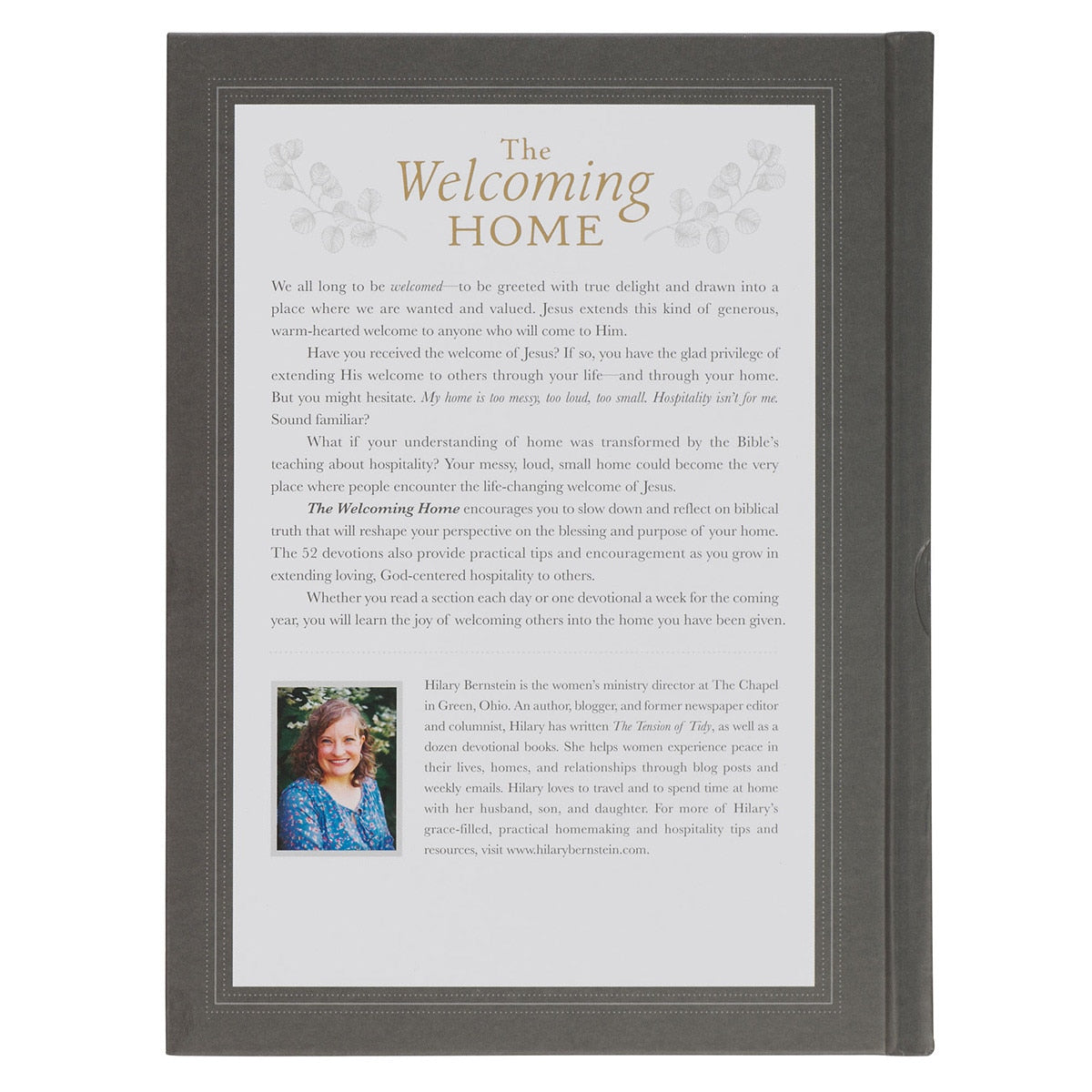 The Welcoming Home: A Devotional Guide to Hospitality for God's Glory