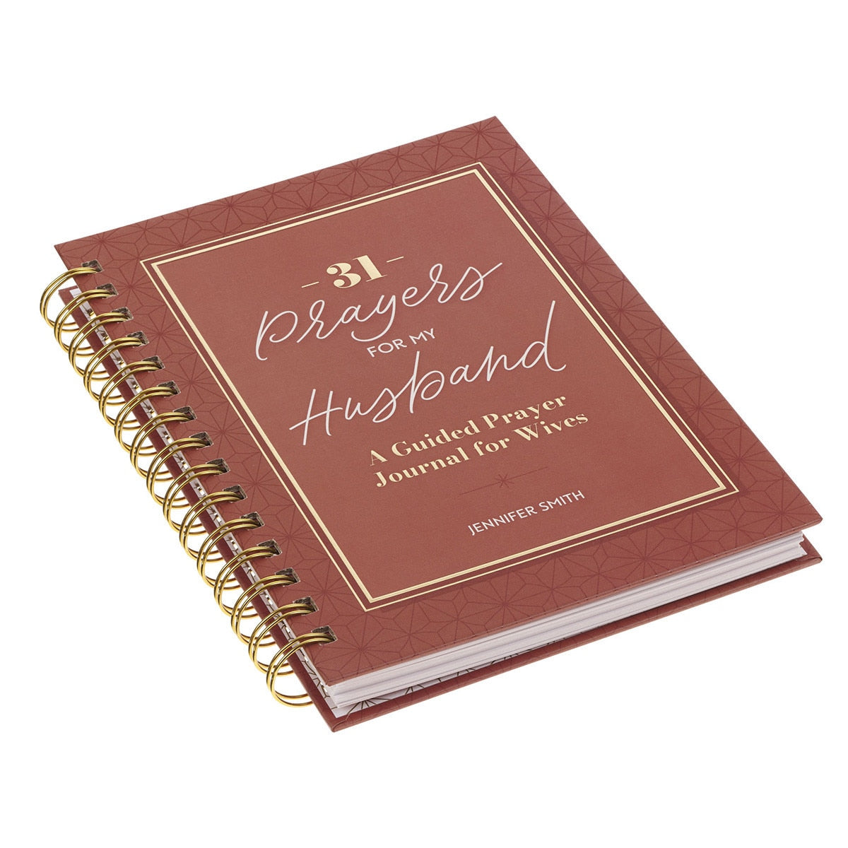 31 Prayers for My Husband : Spiral Hardcover Prayer Journal for Wives