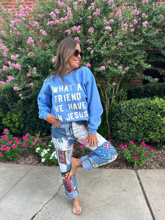 The What a Friend We Have in Jesus Sweatshirt - Blue