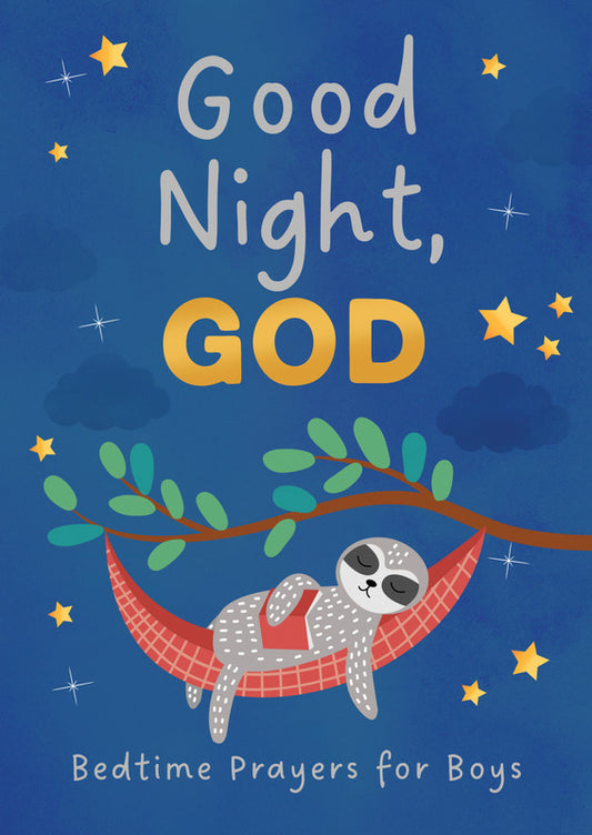 Good Night, God : Bedtime Prayers for Boys