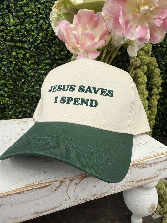 The Jesus Saves and I Spend Hat - Green