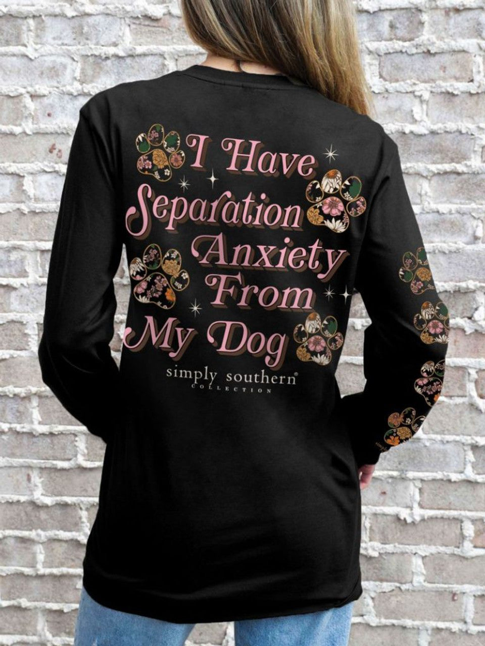 FINAL SALE - Simply Southern - I Have Separation Anxiety From My Dog Long Sleeve Tee - 2024