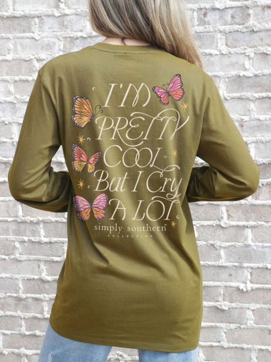 FINAL SALE - Simply Southern - Pretty Cool But I Cry A Lot Long Sleeve Tee - 2024