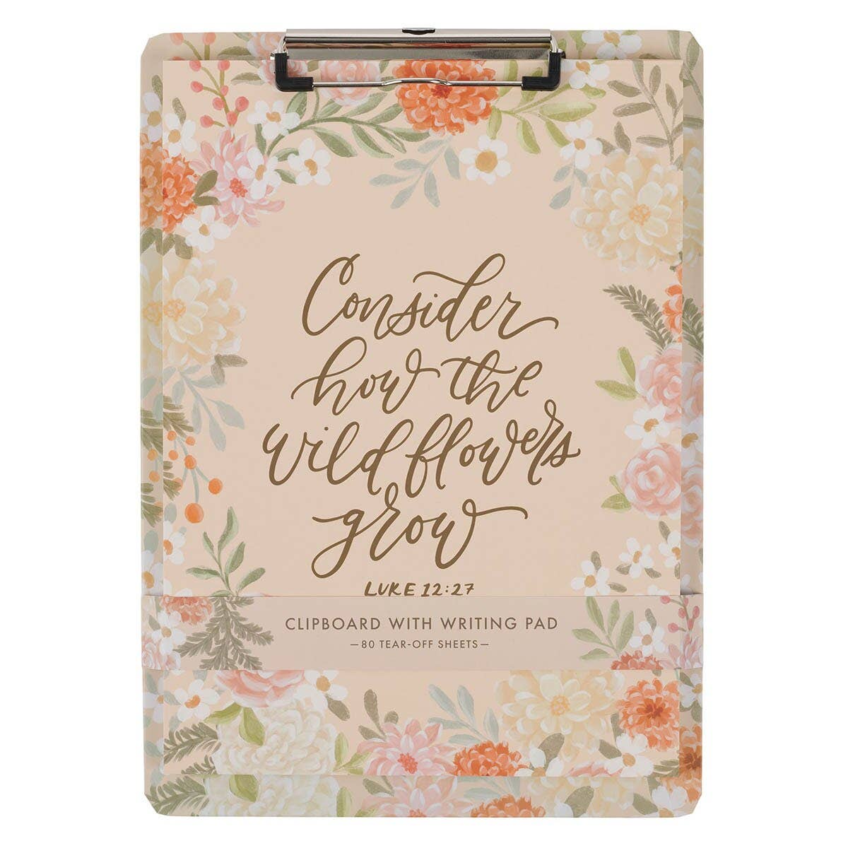 Clipboard W/Pad - Consider How the Wildflowers Grow Luke 12:27
