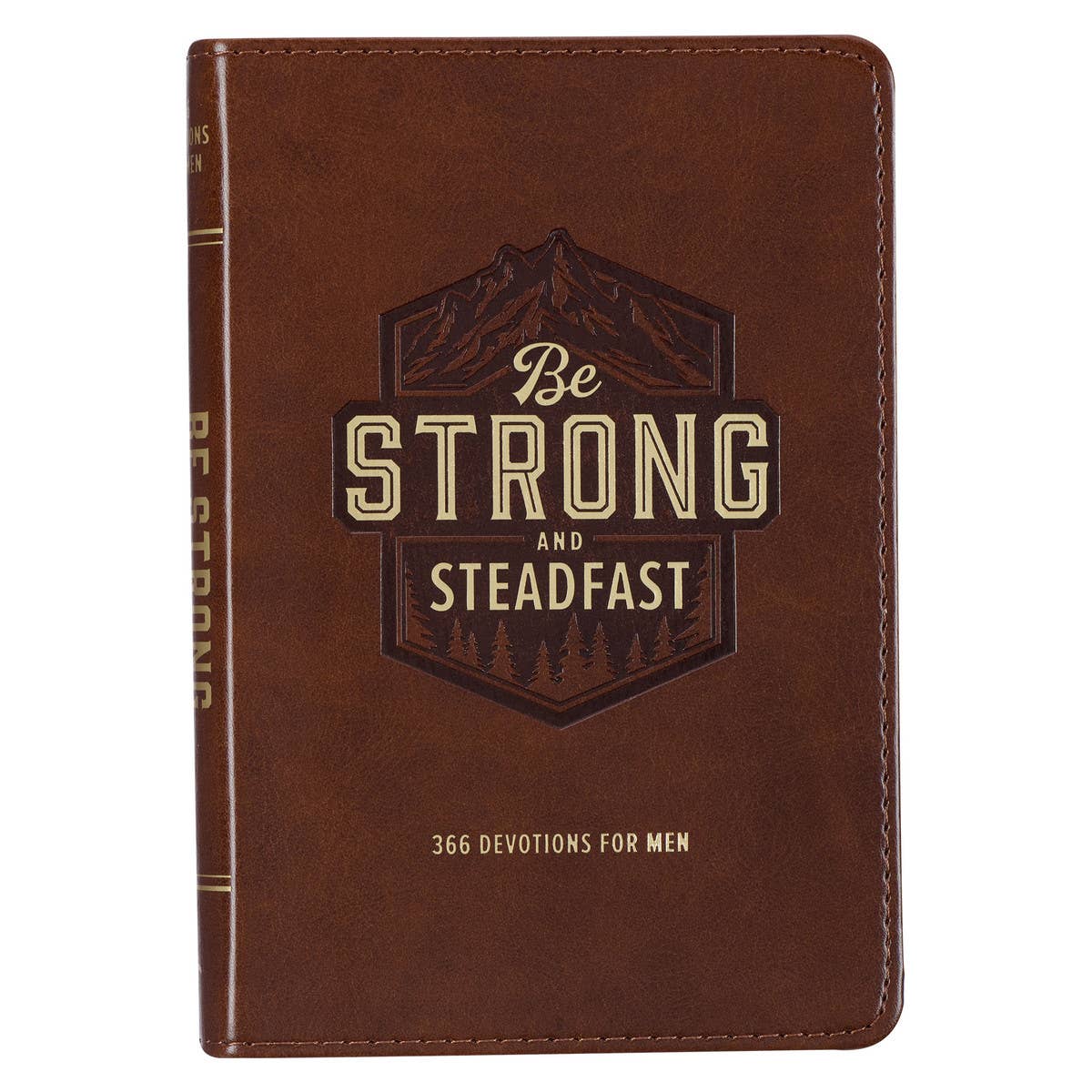 Be Strong & Steadfast 366 Devotions for Men - Faux Leather