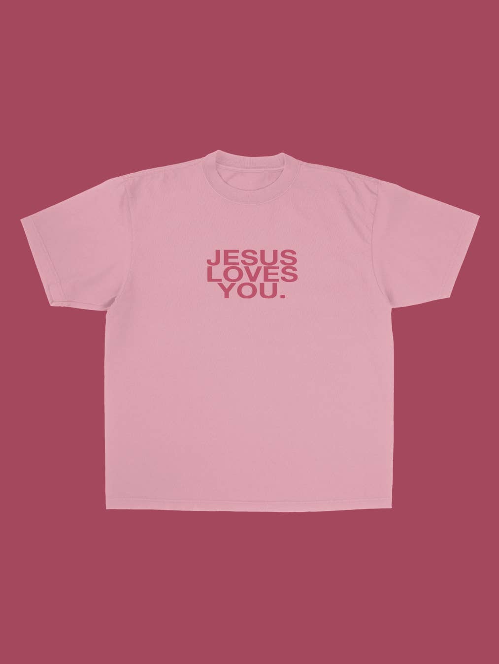 The Jesus Loves You Tee - Pink Clay